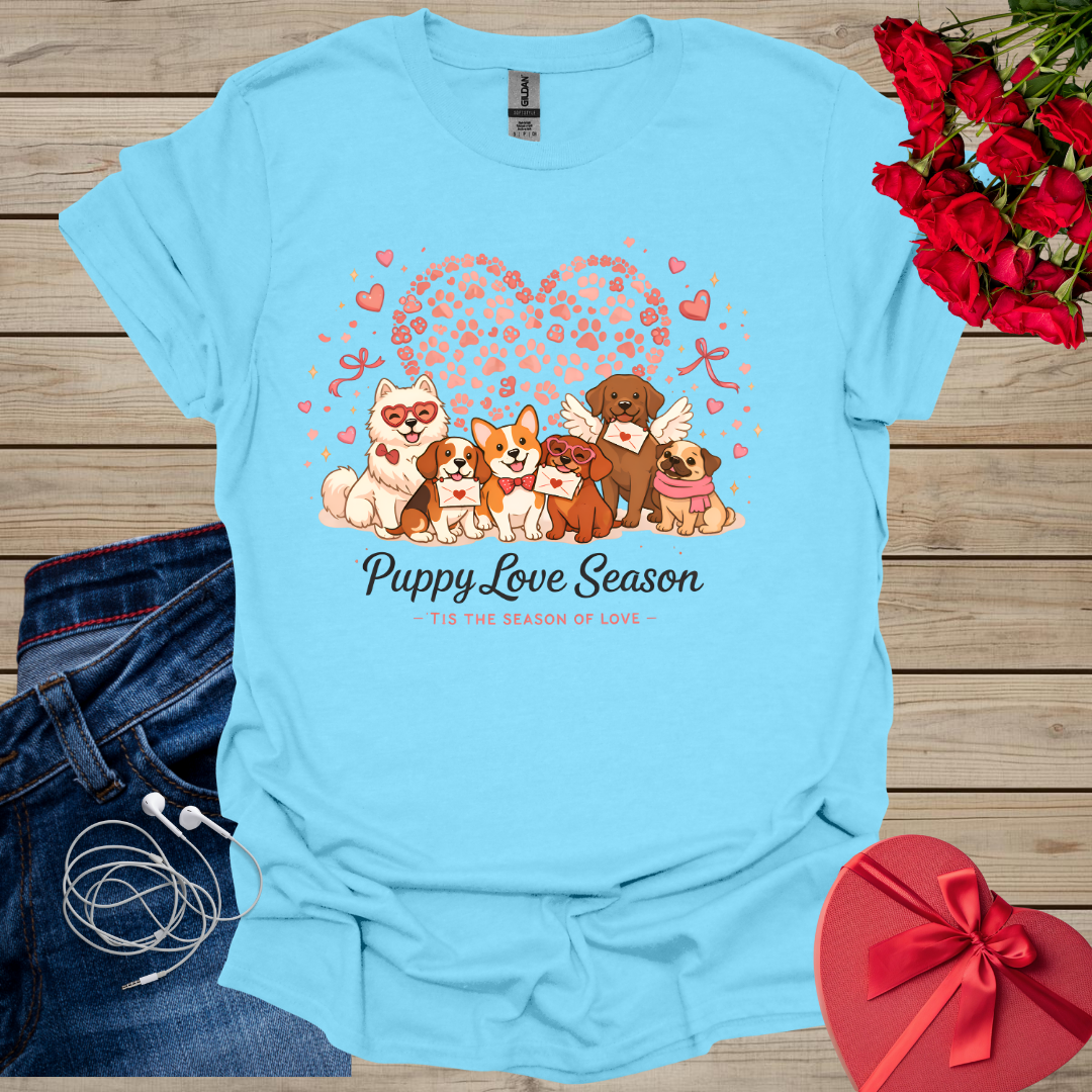 Puppy Love Season T-Shirt