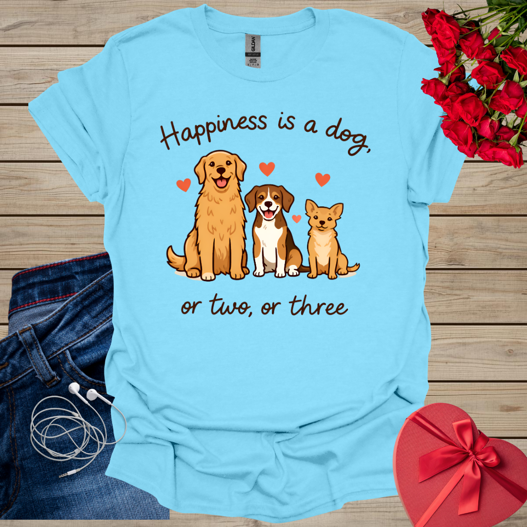 Hapiness Is Dog T-Shirt