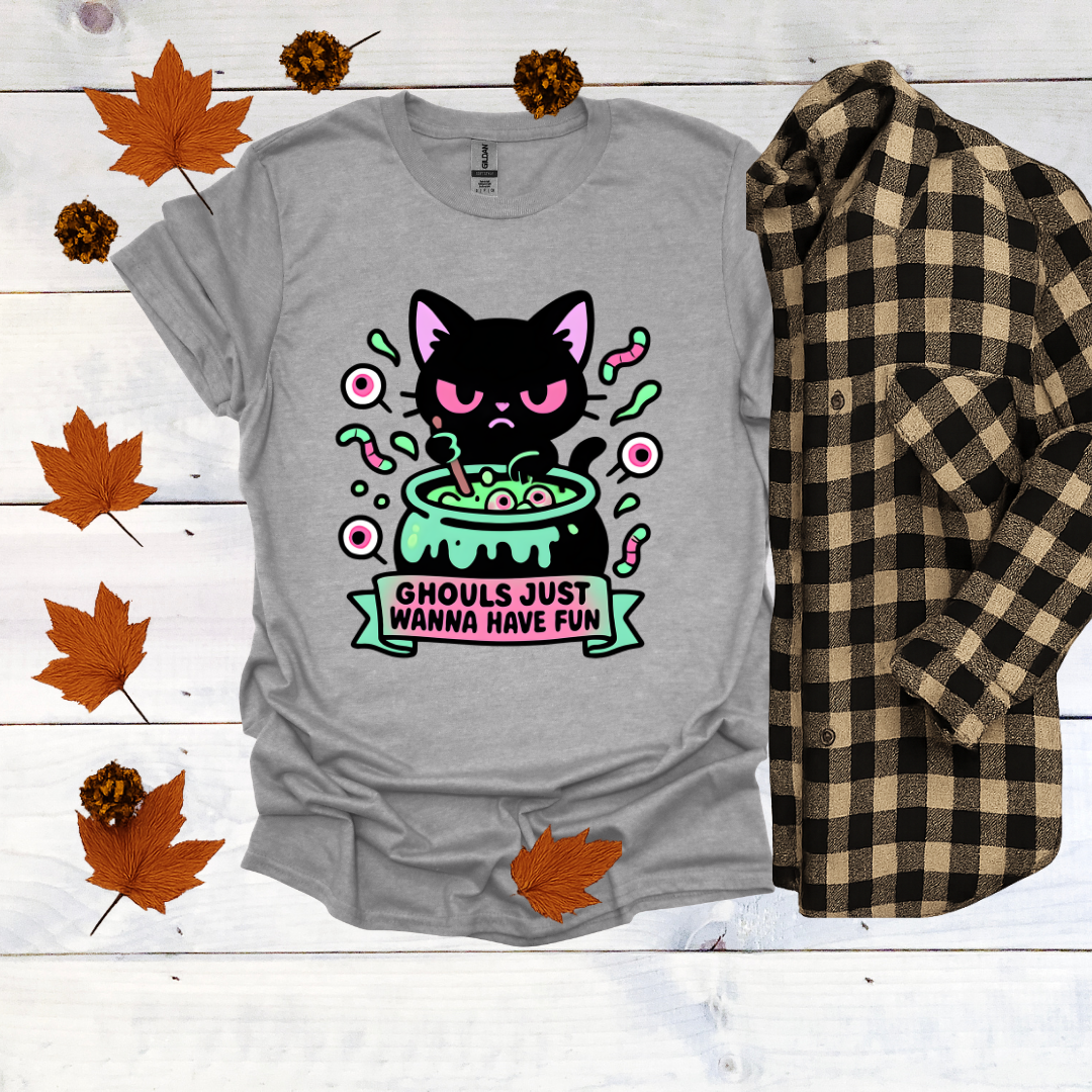 Ghouls Just Wanna Have Fun  T-Shirt