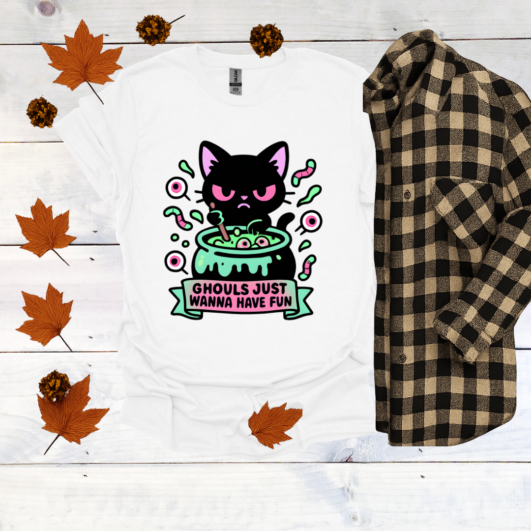 Ghouls Just Wanna Have Fun  T-Shirt