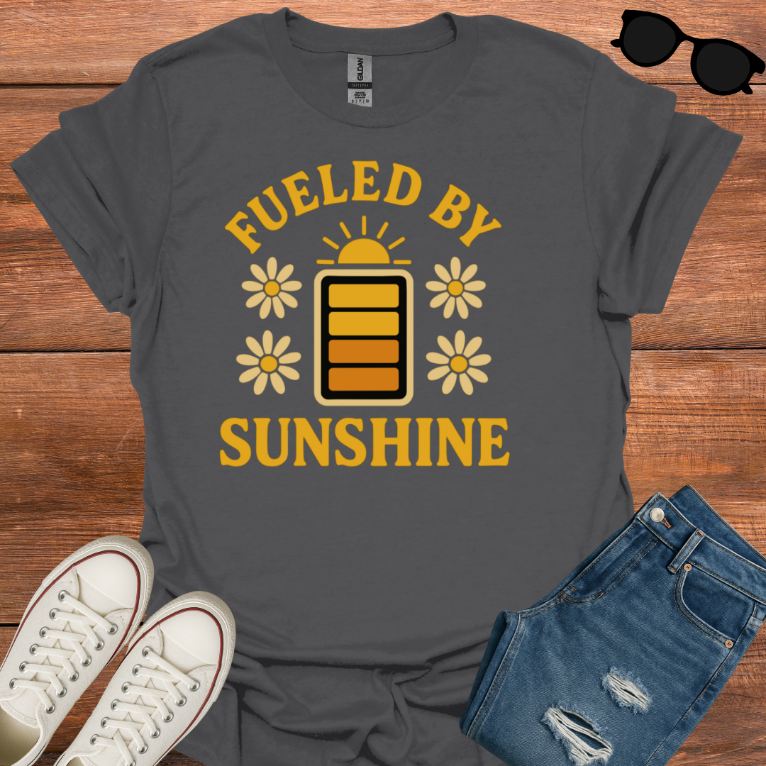 Fueled By Sunshine T-Shirt