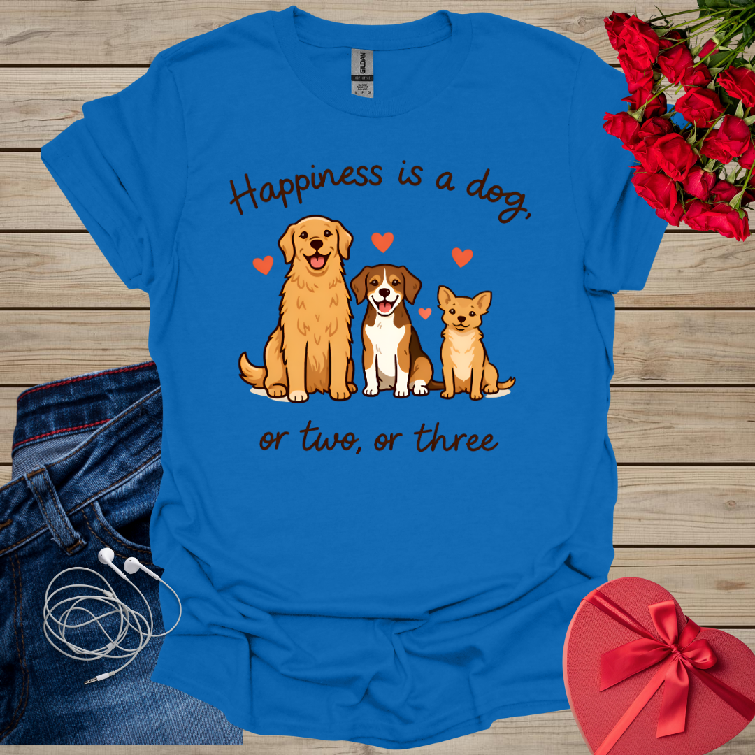 Hapiness Is Dog T-Shirt