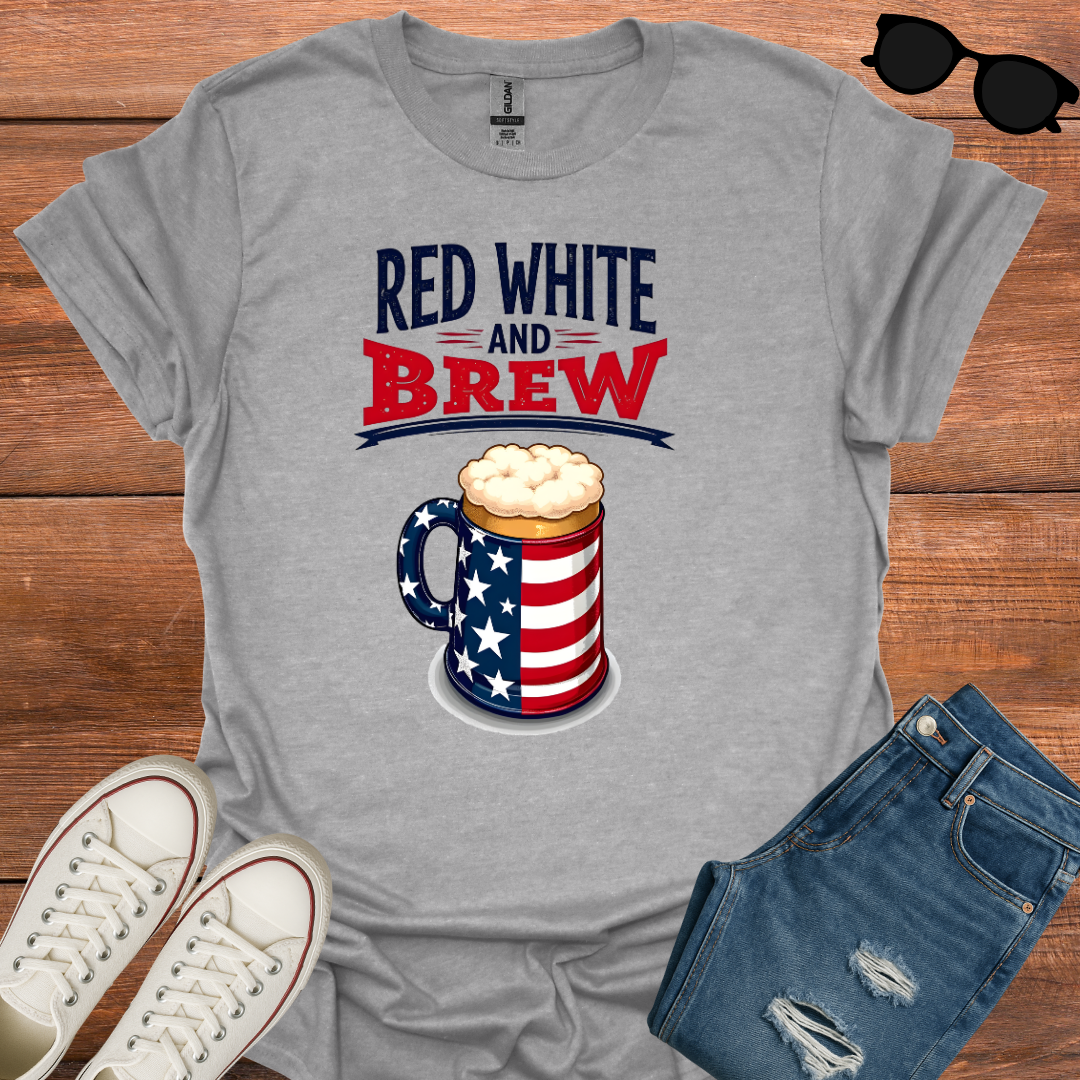Red White And Brew T-Shirt