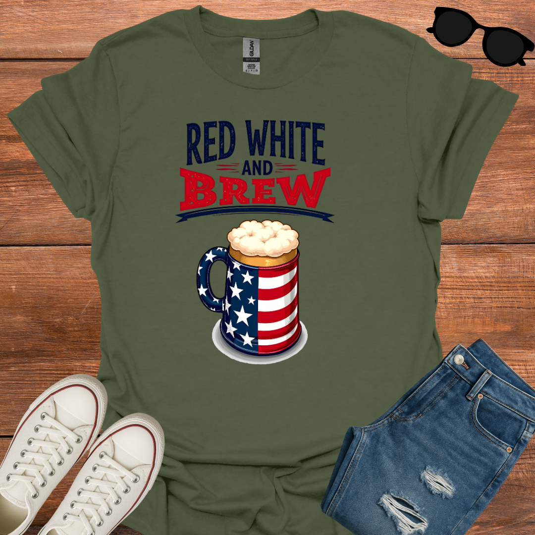 Red White And Brew T-Shirt