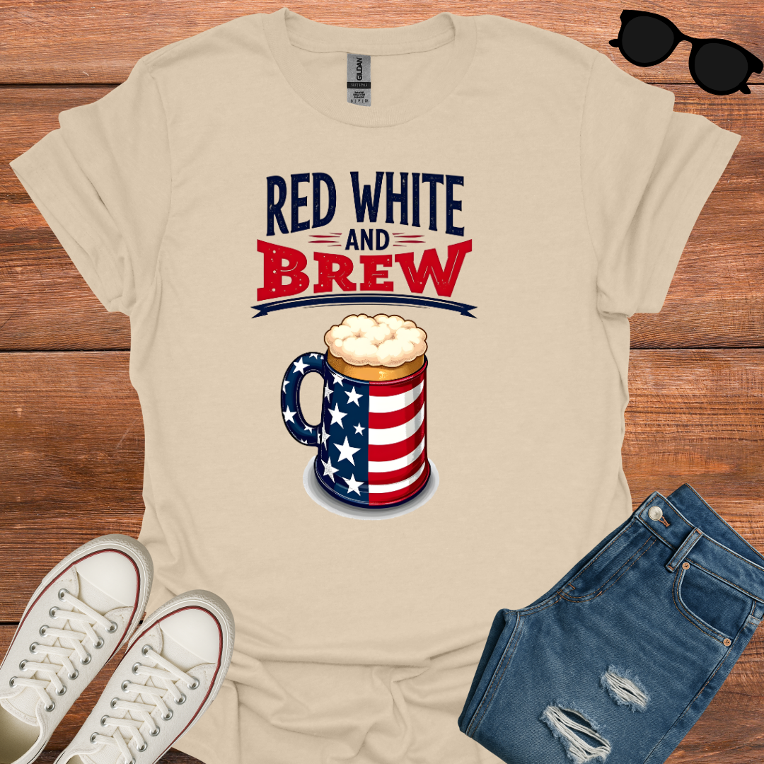 Red White And Brew T-Shirt