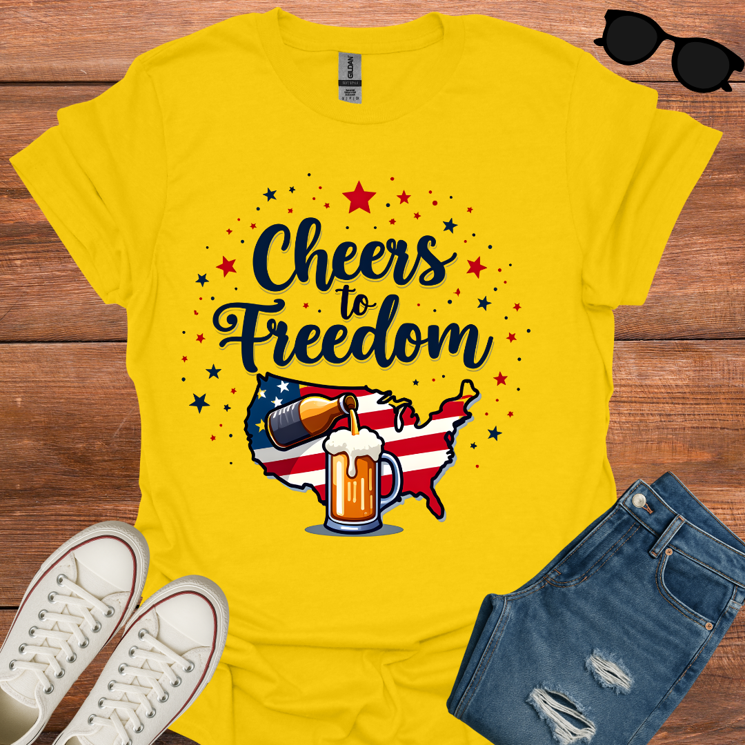Cheers To Freedom T-Shirt