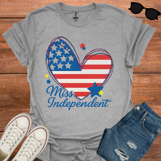 Miss Independent T-Shirt