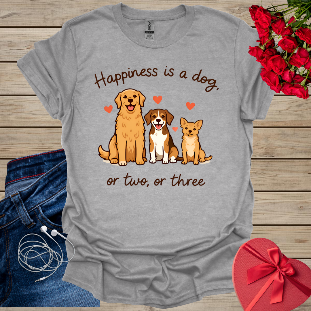 Hapiness Is Dog T-Shirt