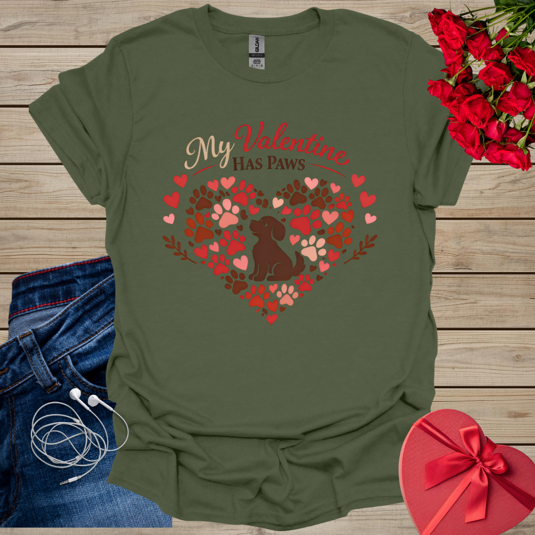 My Valentine Has Paws T-Shirt