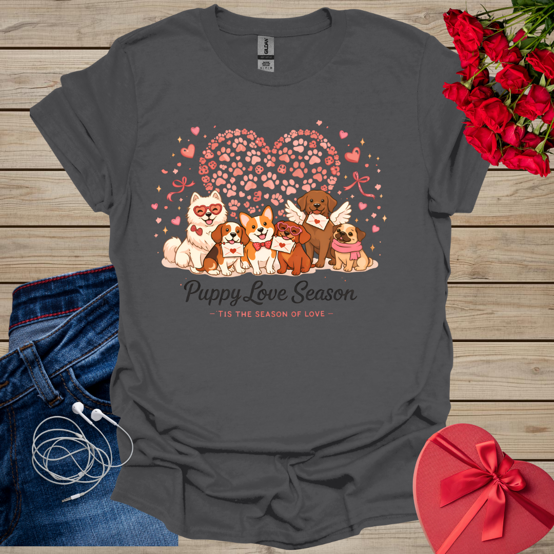 Puppy Love Season T-Shirt