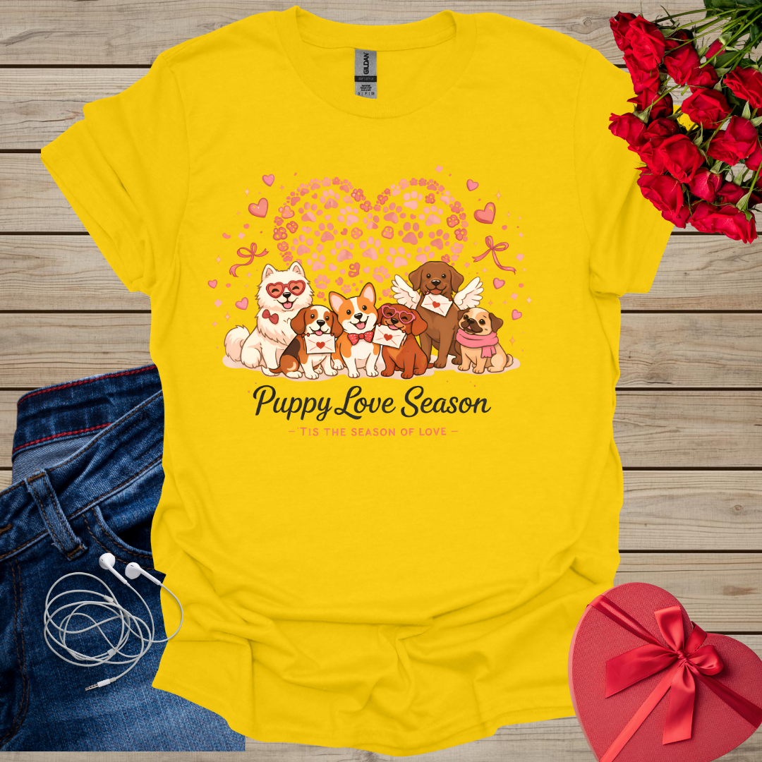 Puppy Love Season T-Shirt