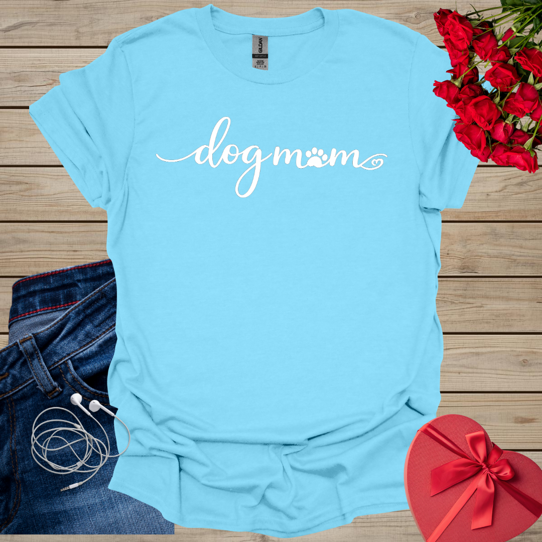 Dog Mom T-Shirt