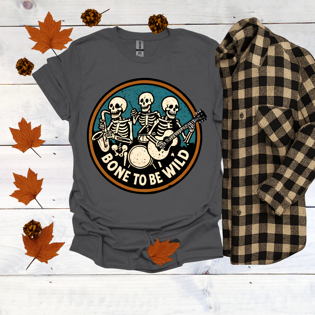 Bone To Be Wild T-Shirt