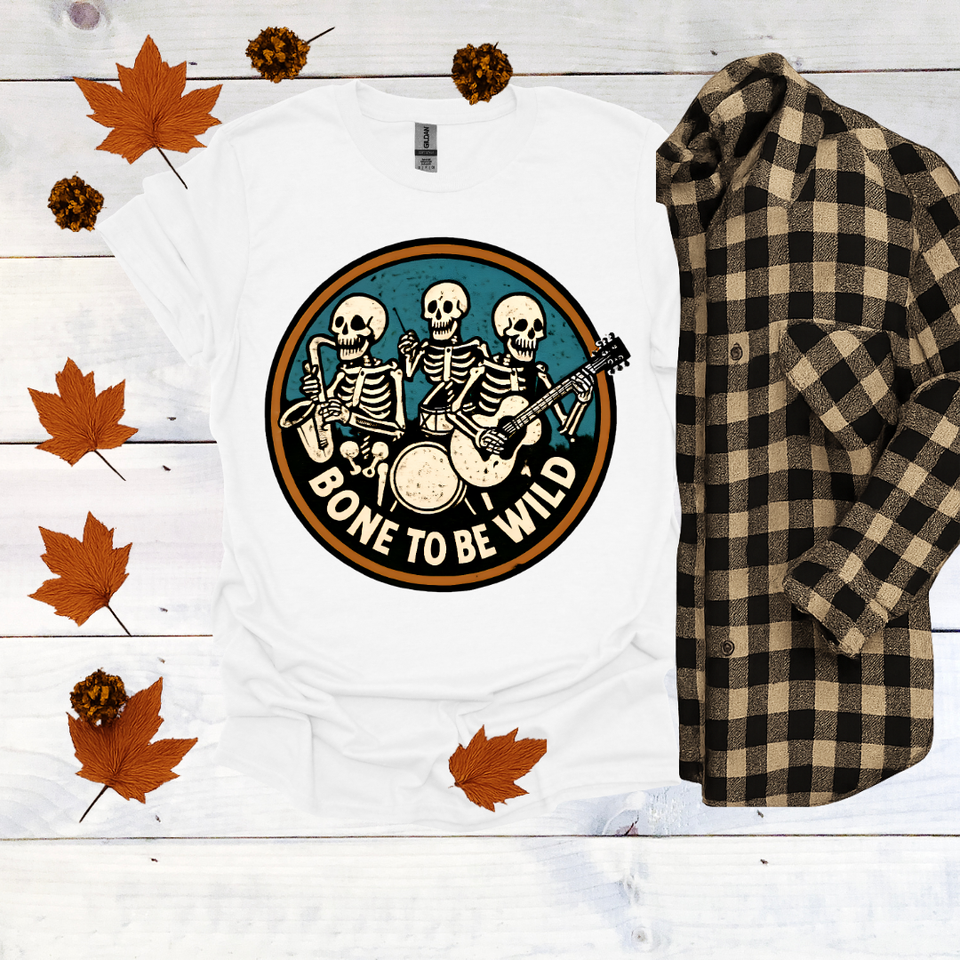 Bone To Be Wild T-Shirt